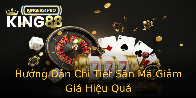 Hướng Dẫn Chi Tiết Săn Mã Giảm Giá Hiệu Quả Hướng Dẫn Chi Tiết Săn Mã Giảm Giá Hiệu Quả