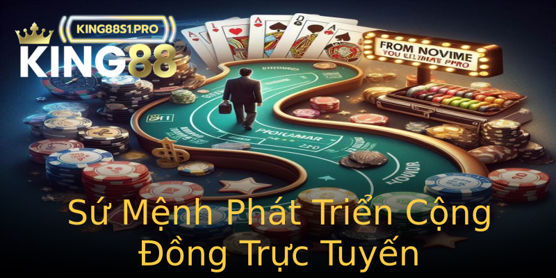 Sứ Mệnh Phát Triển Cộng Đồng Trực Tuyến Sứ Mệnh Phát Triển Cộng Đồng Trực Tuyến